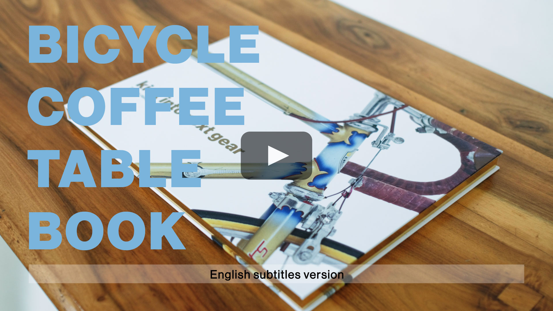 Bicycle Coffee Table Book kick into next gear